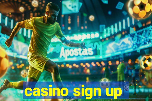 casino sign up