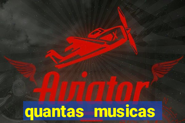 quantas musicas existem no mundo