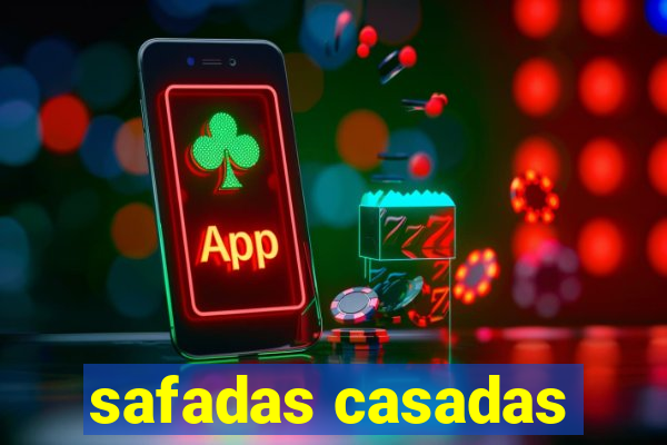 safadas casadas