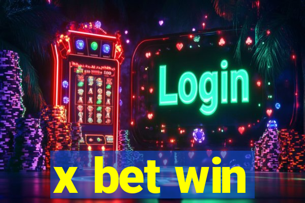 x bet win