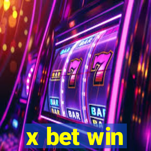 x bet win