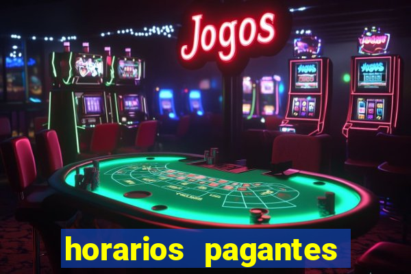 horarios pagantes slots pg