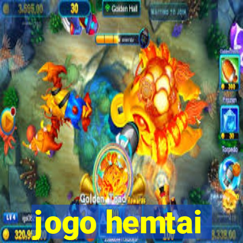 jogo hemtai