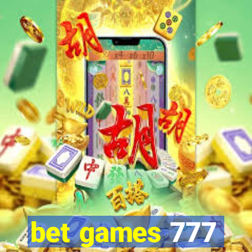 bet games 777