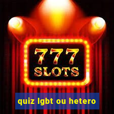 quiz lgbt ou hetero