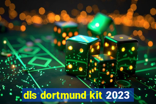 dls dortmund kit 2023