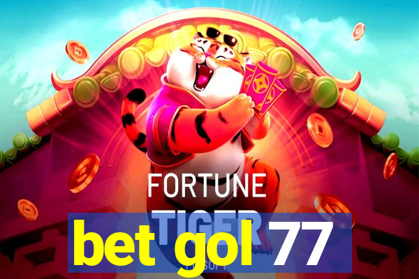 bet gol 77