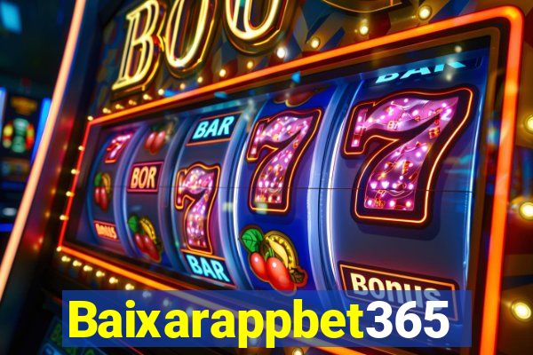 Baixarappbet365