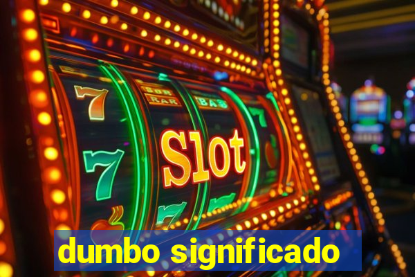 dumbo significado