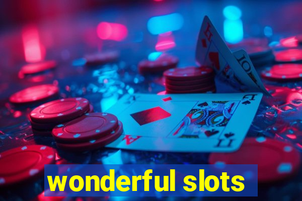 wonderful slots