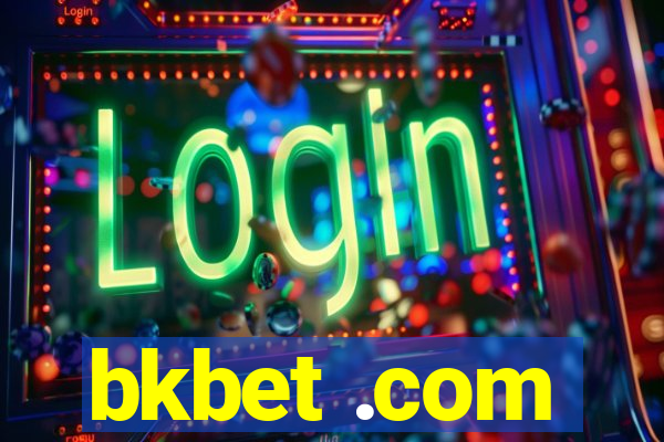 bkbet .com