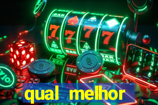 qual melhor plataforma para jogar fortune tiger