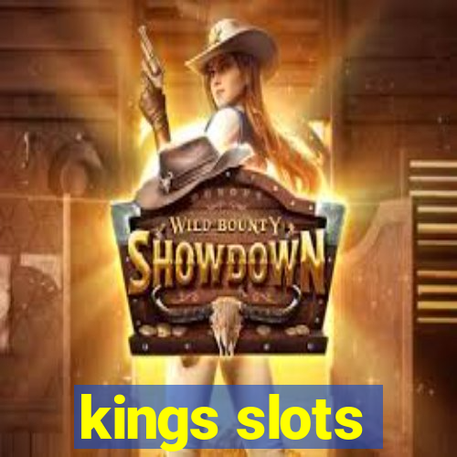 kings slots