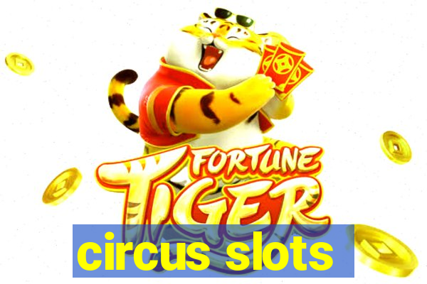 circus slots