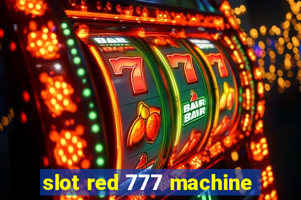 slot red 777 machine