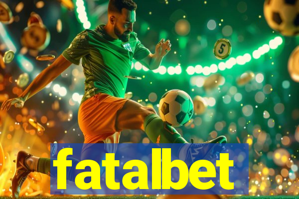 fatalbet