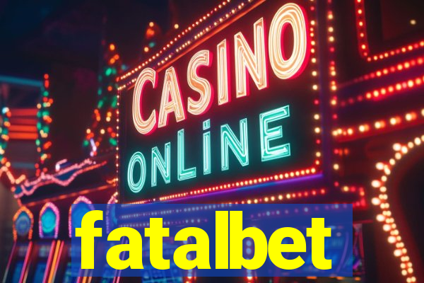 fatalbet