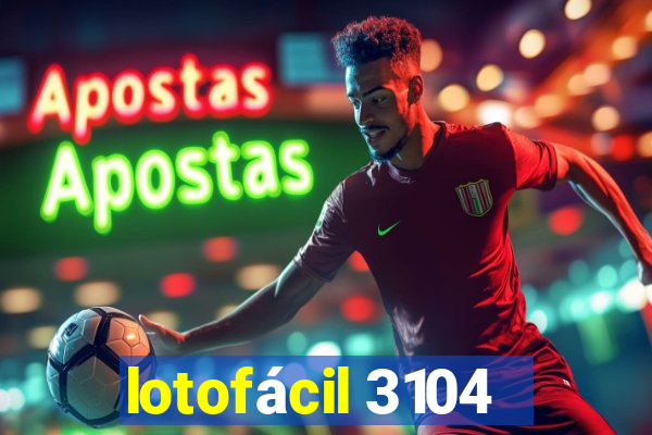 lotofácil 3104