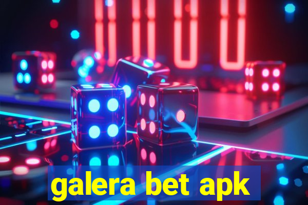 galera bet apk