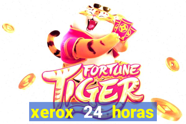 xerox 24 horas porto alegre