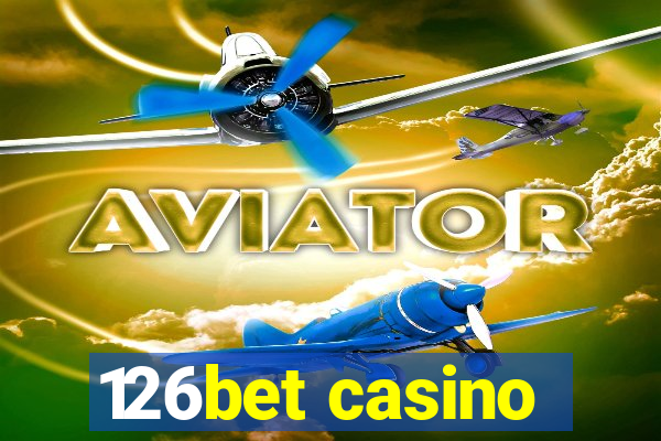 126bet casino