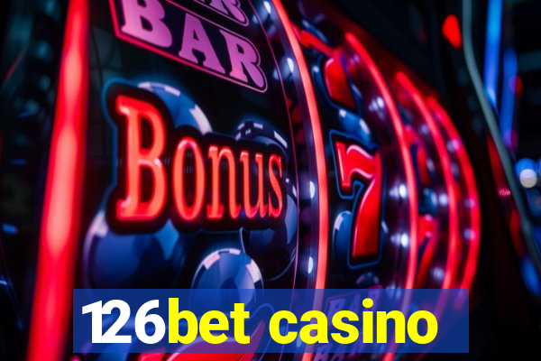 126bet casino