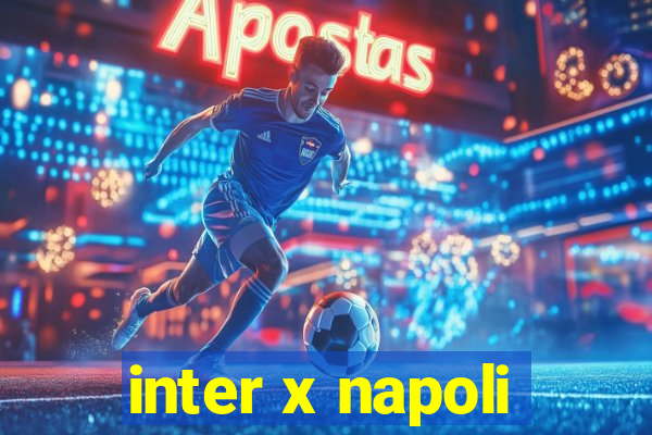 inter x napoli