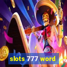 slots 777 word