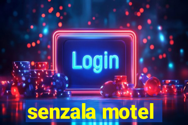 senzala motel