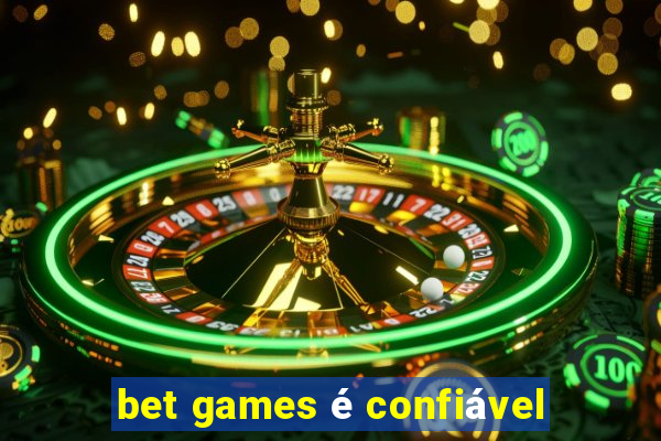 bet games é confiável