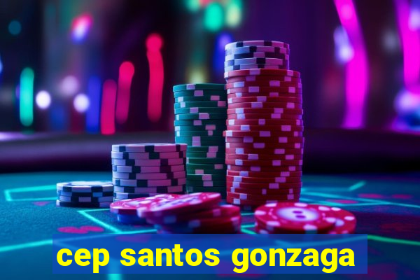 cep santos gonzaga