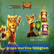 grupo martina telegram