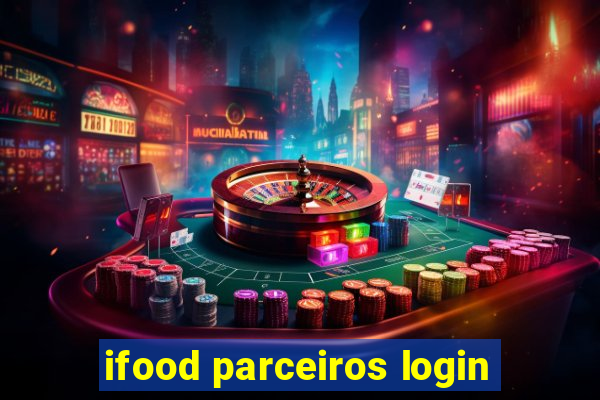 ifood parceiros login