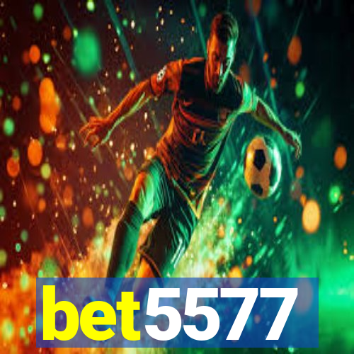 bet5577