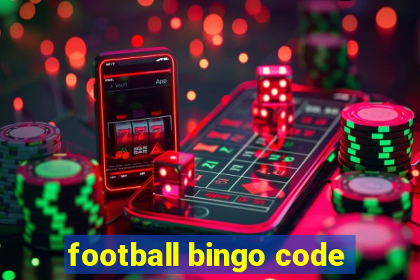 football bingo code