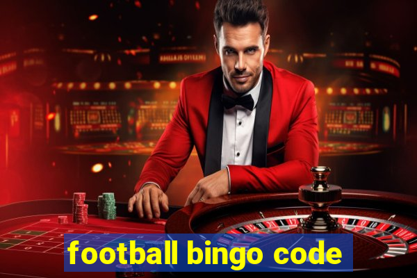 football bingo code