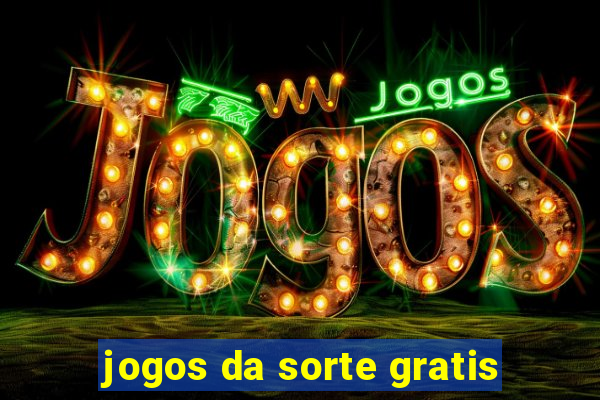 jogos da sorte gratis