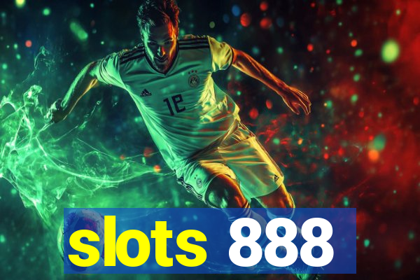 slots 888