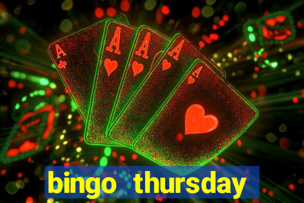 bingo thursday night near me