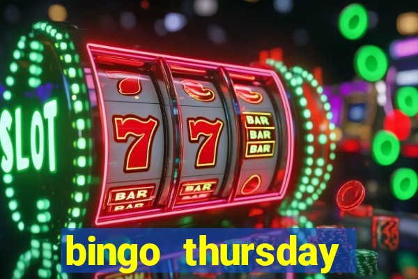 bingo thursday night near me