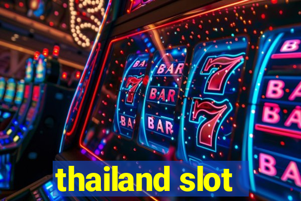 thailand slot