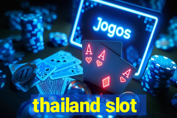 thailand slot