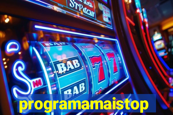 programamaistop