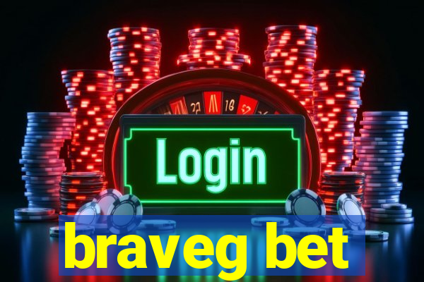 braveg bet