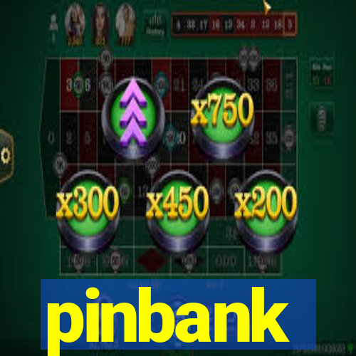 pinbank