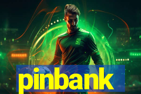 pinbank