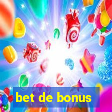 bet de bonus