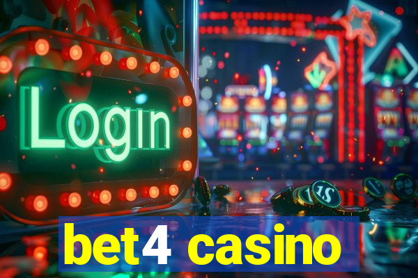 bet4 casino