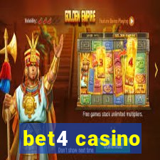 bet4 casino