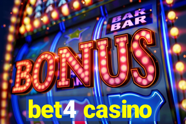 bet4 casino